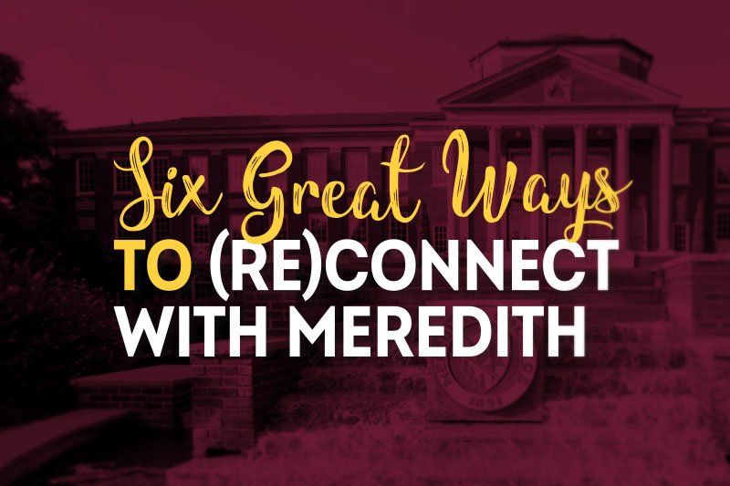 Johnson Hall with text "Six great ways to reconnect with meredith".