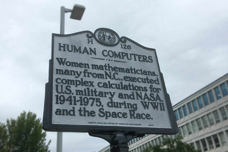 The new Human Computers historical marker plaque outside of the science museum in Raleigh.